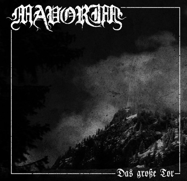 MAVORIM - Das große Tor TAPE