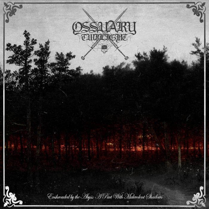 OSSUARY TWILIGHT - Enshrouded by the Abyss: A Pact with Malevolent Shadows CD