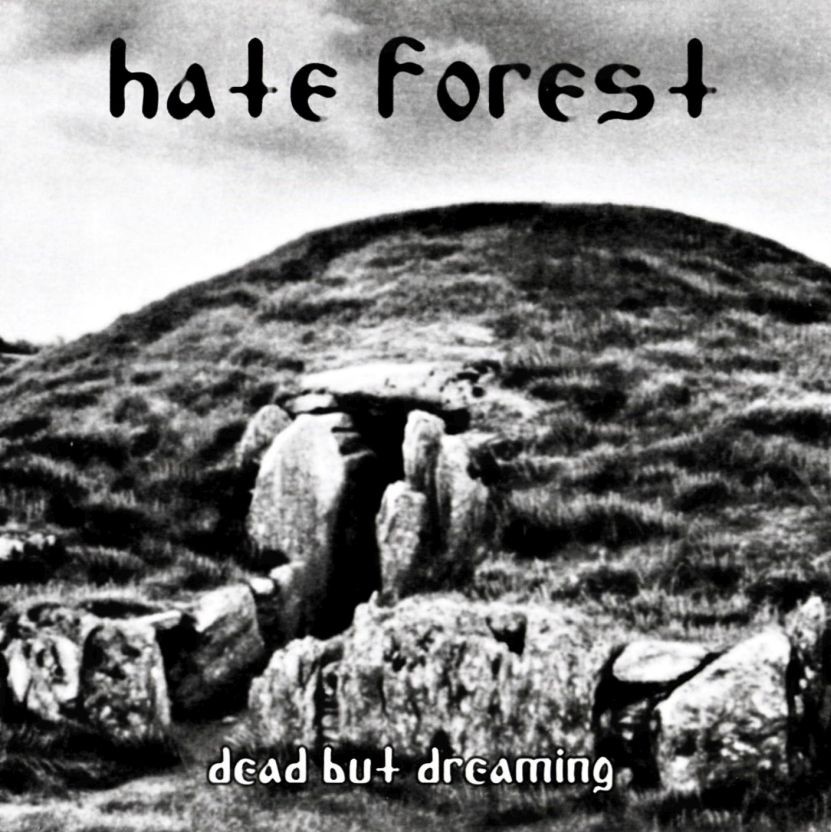 HATE FOREST- Dead But Dreaming CD