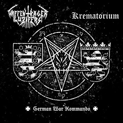 WAFFENTRÄGER  LUZIFERS / KREMATORIUM - German War Commando Split 10" LP