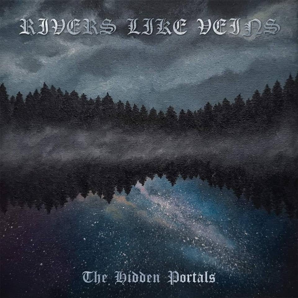RIVERS LIKE VEINS - The Hidden Portals CD