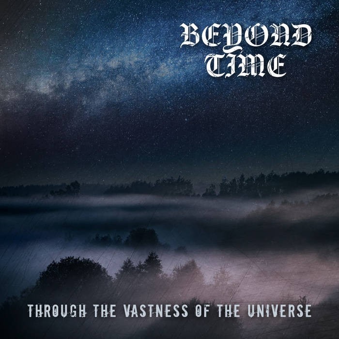 BEYOND TIME - Through the Vastness of the Universe 12" LP