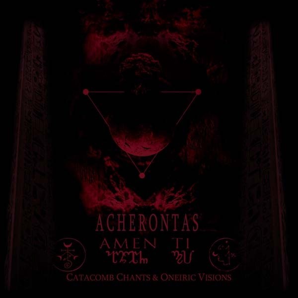 ACHERONTAS - Amenti (Ψαλμοί Αίματος και Αστρικά Οράματα..) DLP