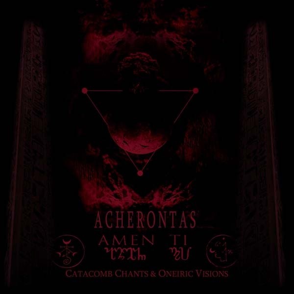 ACHERONTAS - Amenti (Ψαλμοί Αίματος και Αστρικά Οράματα..) DLP