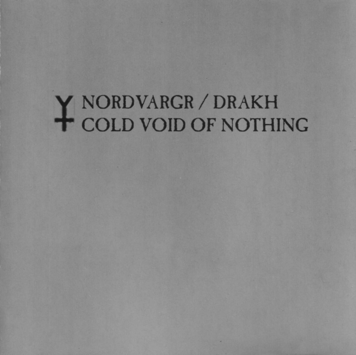 NORDVARGR / DRAKH - Cold Void Of Nothing Split CD