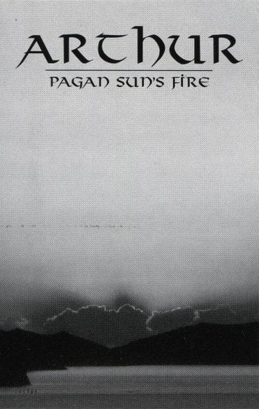 ARTHUR - Pagan Sun´s Fire Tape