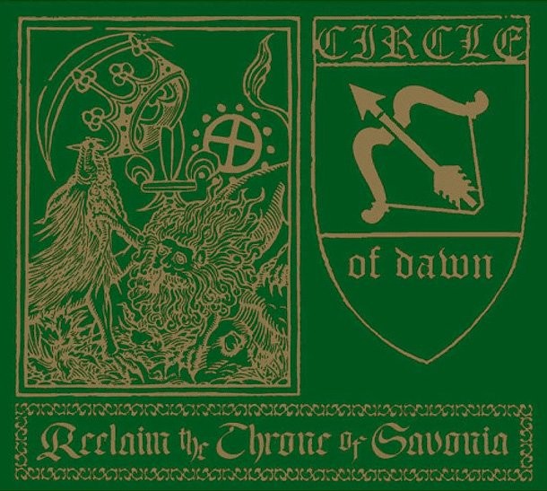CIRCLE OF DAWN- Reclaim the Throne of Savonia DIGIPAK CD
