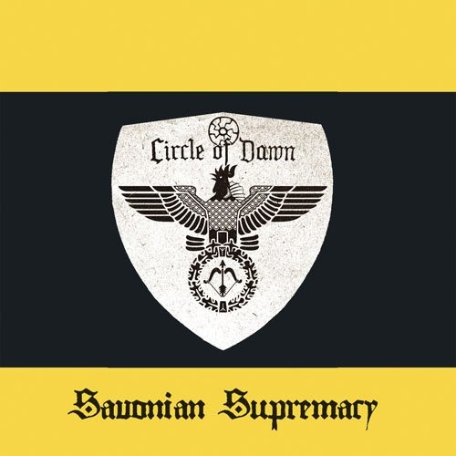 CIRCLE OF DAWN- Savonian Supremacy DIGIPAK CD 