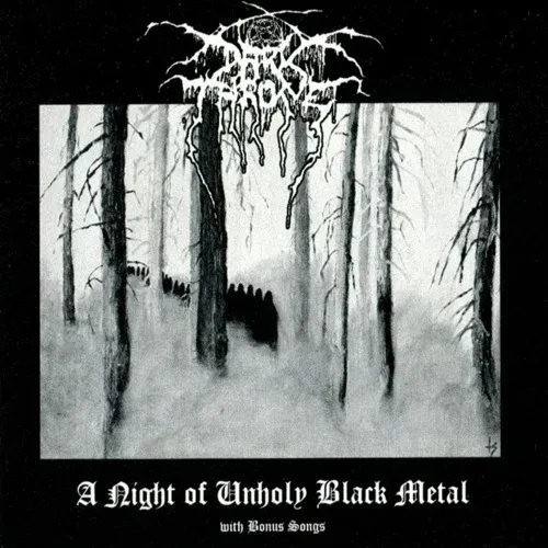 DARKTHRONE - A Night Of Unholy Black Metal CD