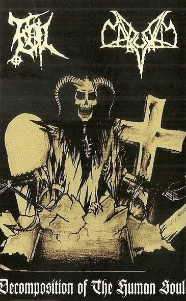 EVIL / NABURUS – Decomposition Of The Human Soul Tape