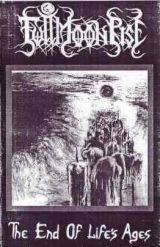 FULLMOON RISE - The End of Life's Ages Tape