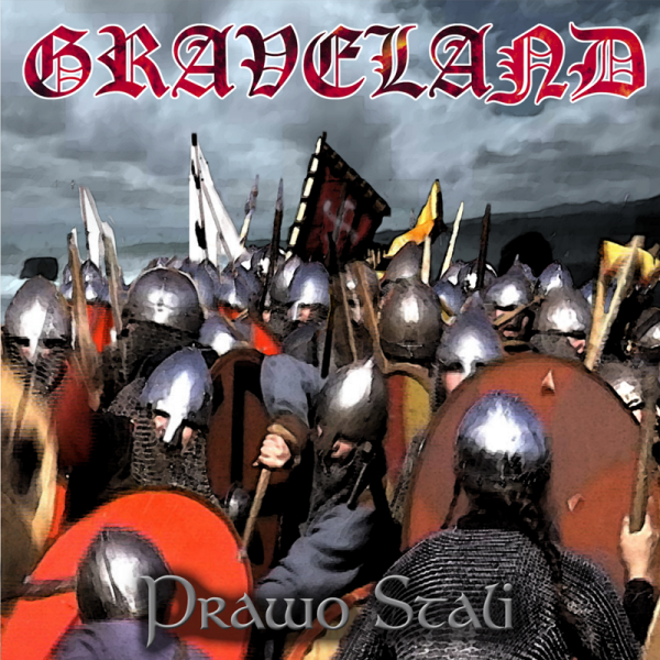  GRAVELAND - Prawo Stali CD