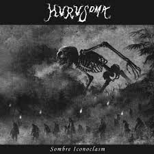 HURUSOMA - Sombre Iconoclasm