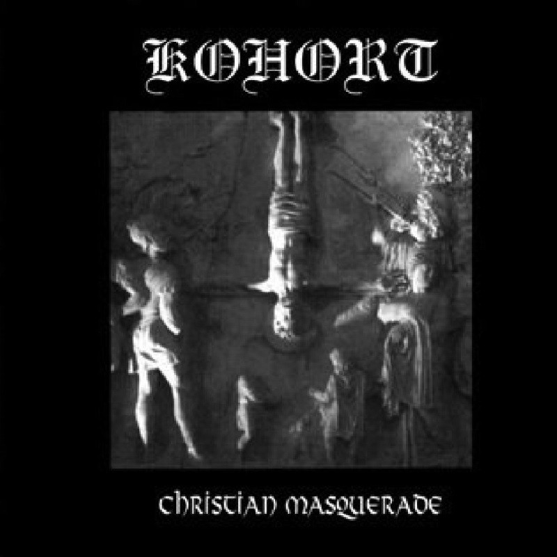 KOHORT - Christian Masquerade LP