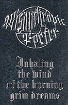 MISANTHROPIC POETRY - Inhaling the Wind of the Burning Grim Dreams Tape