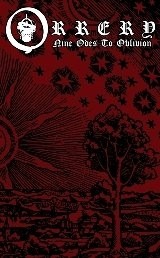 ORRERY - Nine Odes to Oblivion Tape