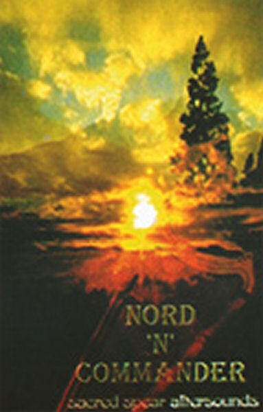 NORD´N`COMANNDER – Sacred Spear Aftersounds Tape