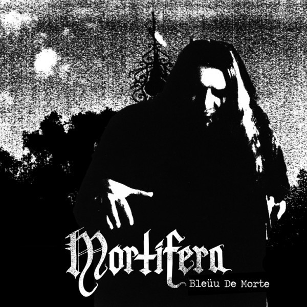 MORTIFERA - Bleüu de Morte CD