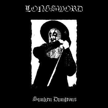 LONGSWORD - Sunken Dungeons LP