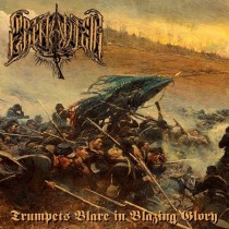 GRENADIER - Trumpets Blare in Blazing Glory DigiPak CD
