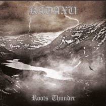 KATAXU - Roots Thunder LP
