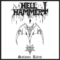 HELLHAMMER - Satanic Rites CD