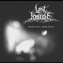 LOST INSIDE - Hearts will grow heavy CD