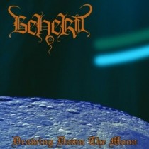 BEHERIT - Drawing down the Moon CD