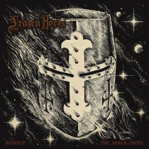 BRAZEN HORDE - Behold! The Ashen Cross CD