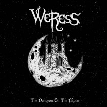 WERESS - The Dungeon On The Moon DigiPak CD