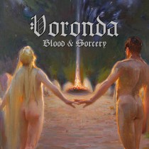 VORONDA - Blood & Sorcery / Reclaiming the Sign DigiPak CD