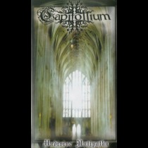 CAPITOLLIUM – Undivine Antipathy Tape