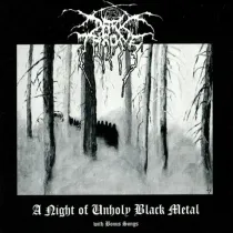 DARKTHRONE - A Night Of Unholy Black Metal CD