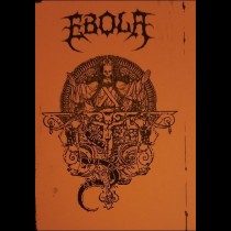 EBOLA - Infernal Revelation Tape