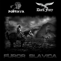 DARK FURY / POPRAVA - Furor Slavica Split CD
