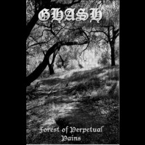 GHASH - Forest of Perpetual Pains Tape