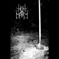 Hell Mary - Belanglo Burial Tape