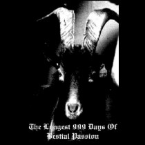 INFERNAL GOAT - The Longest 999 Days of Bestial Passion! Tape