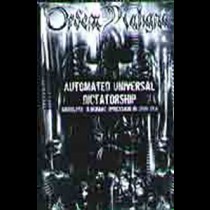 ORDEM MALIGNA – Automated Universal Dictatorship - Absolute Demoniac Opression In 3666 Tape