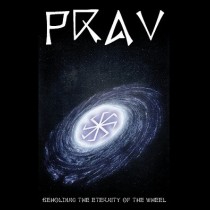 PRAV – Beholding The Eternity Of The Wheel Tape