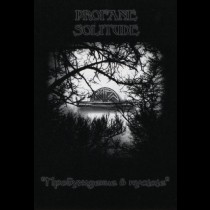 PROFANE SOLITUDE - Пробуждение в пустоте Tape 