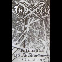 THUNDER - Barbarian War Into Podlachian Forest 1994 - 1997 Tape