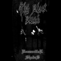 THY BLACK BLOOD – Unmerciful Shades Tape