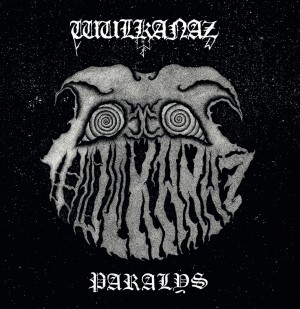 WULKANAZ - Paralys CD