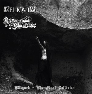 A MONUMENTAL BLACK STATUE / RELIQIA - Midgard The Final Collision Split CD