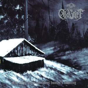OLD GRIEF - Far away from worthless human's fawning DigiPak CD