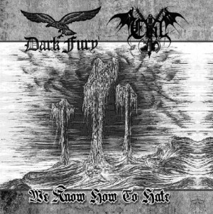DARK FURY / EVIL – We Know How to Hate DigiPak CD