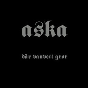 ASKA - Där vanvett gror LP