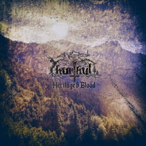 THURTHUL - Heritage & Blood CD
