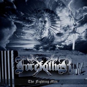 FOREFATHER - The Fighting Man CD